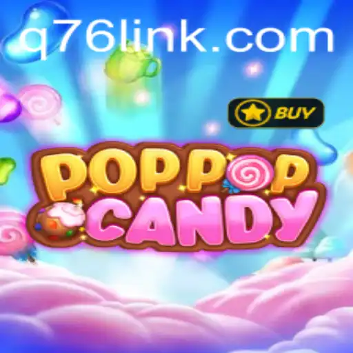 Explorando o Universo de Diversão com POPPOPCANDY em Q76.com